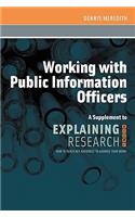 Working with Public Information Officers