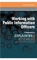 Working with Public Information Officers