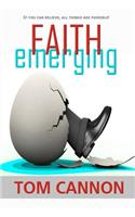 Faith Emerging
