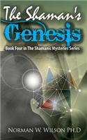 The Shaman's Genesis
