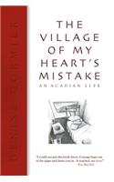 The Village of My Heart's Mistake