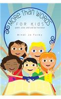 More Than Words for Kids