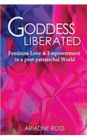 Goddess Liberated