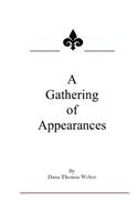 A Gathering of Appearances