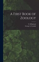 First Book of Zoology [microform]