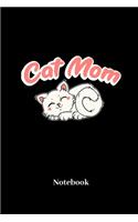 Cat Mom Notebook