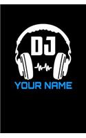DJ your name