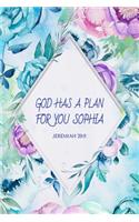 God Has a Plan For You Sophia Jeremiah 29