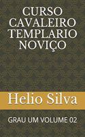 Curso Cavaleiro Templario Noviço