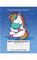 Primary Composition Notebook Grades K-2 Magic Story Paper Journal