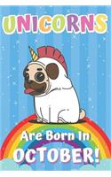 Unicorns Are Born in October