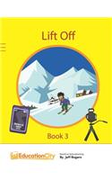 Lift Off - Book 3: Book 3