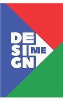 Design Me