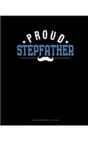 Proud Stepfather: Blank Sheet Music - 12 Staves(1681 Blank Sheet Music - 12 Staves)