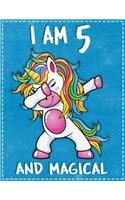 Unicorn Birthday: I am 5 & Magical Unicorn birthday five Years Old Composition Notebook College Students Wide Ruled Lined Paper Composition Notebook College Students 