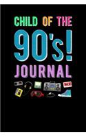 Child Of The 90s Journal