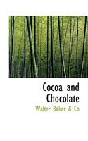 Cocoa and Chocolate