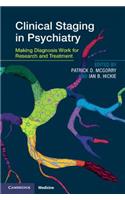 Clinical Staging in Psychiatry