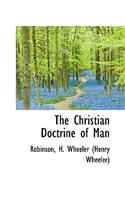 The Christian Doctrine of Man