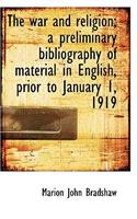 The War and Religion; A Preliminary Bibliography of Material in English, Prior to January 1, 1919