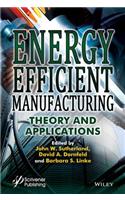 Energy Efficient Manufacturing