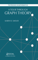 Tour Through Graph Theory