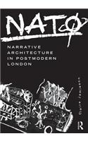 NATØ: Narrative Architecture in Postmodern London