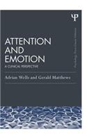 Attention and Emotion (Classic Edition)