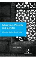 Education, Poverty and Gender