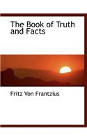 The Book of Truth and Facts