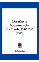 Das Alteste Stralsundische Stadtbuch, 1270-1310 (1872)