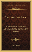 The Great Lone Land