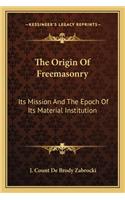 Origin of Freemasonry