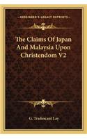 The Claims of Japan and Malaysia Upon Christendom V2