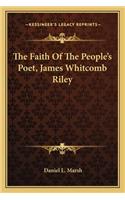 Faith of the People's Poet, James Whitcomb Riley