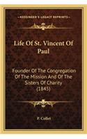 Life of St. Vincent of Paul