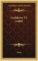 Guilderoy V1 (1889)