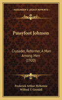 Pussyfoot Johnson