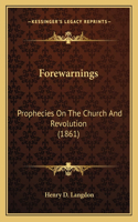 Forewarnings
