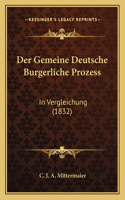 Gemeine Deutsche Burgerliche Prozess