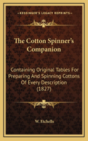 The Cotton Spinner's Companion