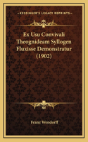 Ex Usu Convivali Theognideam Syllogen Fluxisse Demonstratur (1902)