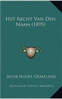 Het Recht Van Den Naam (1895)