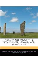 Bronze Age Megaliths