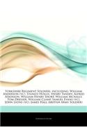 Articles on Yorkshire Regiment Soldiers, Including