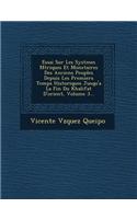 Essai Sur Les Syst Mes M Triques Et Monetaires Des Anciens Peuples Depuis Les Premiers Temps Historiques Jusqu'a La Fin Du Khalifat D'Orient, Volume 3...
