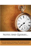 Notes and Queries...