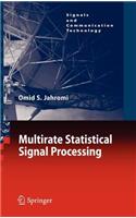 Multirate Statistical Signal Processing