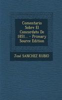 Comentario Sobre El Concordato De 1851...
