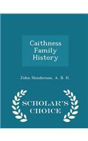 Caithness Family History - Scholar's Choice Edition